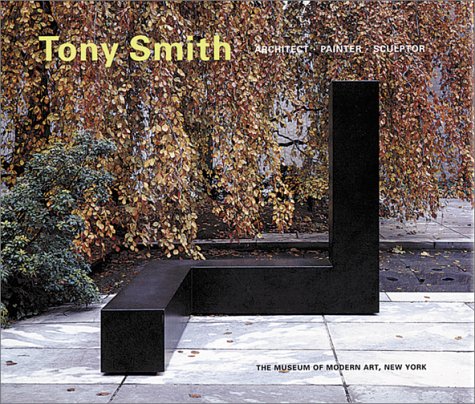 Book cover for Smith, Tony: Architect, Painter, Scul