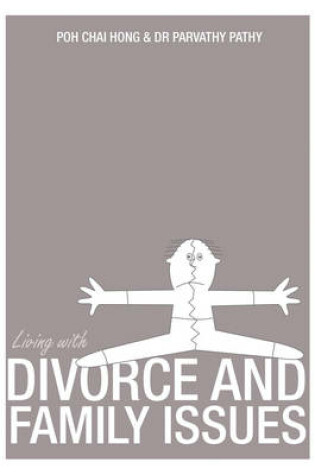 Cover of Living with Divorce and Family Issues