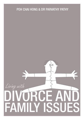 Cover of Living with Divorce and Family Issues