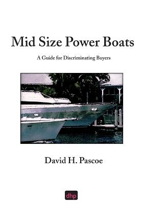 Cover of Mid Size Power Boats