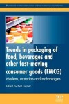 Book cover for Trends in Packaging of Food, Beverages and Other Fast-Moving Consumer Goods (FMCG)