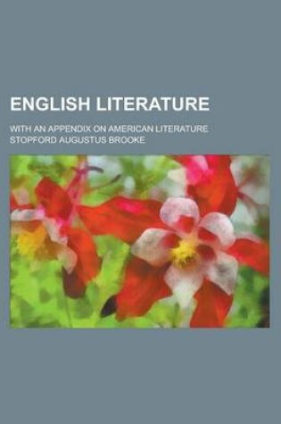 Cover of English Literature; With an Appendix on American Literature