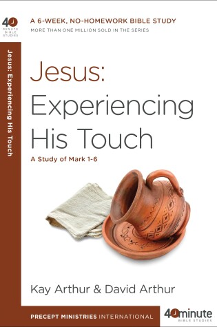 Cover of Jesus: Experiencing His Touch
