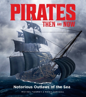 Book cover for Pirates Then & Now