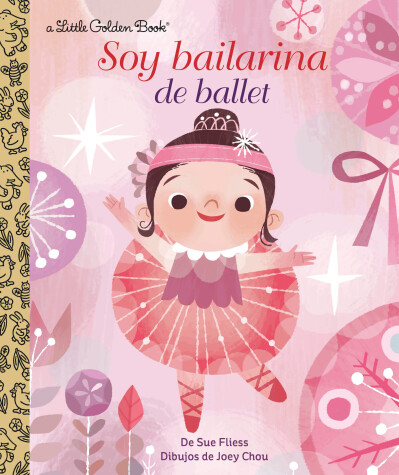 Cover of Soy Bailarina de Ballet (I'm a Ballerina Spanish Edition)