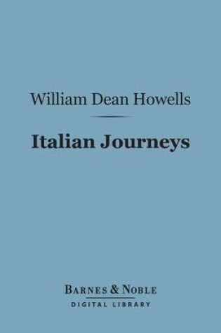 Cover of Italian Journeys (Barnes & Noble Digital Library)