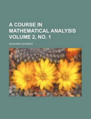 Book cover for A Course in Mathematical Analysis Volume 2, No. 1