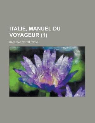 Book cover for Italie, Manuel Du Voyageur (1 )