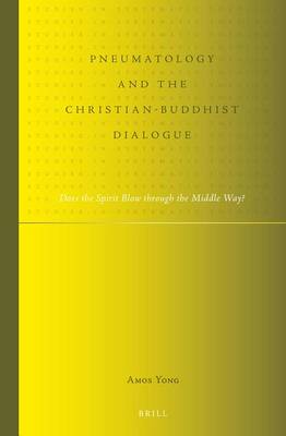 Cover of Pneumatology and the Christian-Buddhist Dialogue