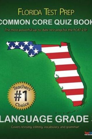 Cover of Florida Test Prep Common Core Quiz Book Language Grade 3