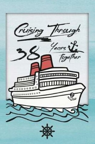 Cover of 38th Anniversary Cruise Journal