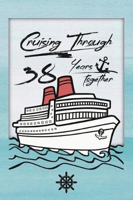 Book cover for 38th Anniversary Cruise Journal