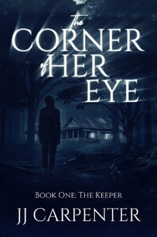 Cover of The Corner of Her Eye, Book One