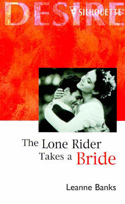 Book cover for The Lone Rider Takes a Bride