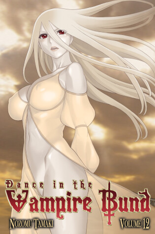 Cover of Dance in the Vampire Bund Vol. 12