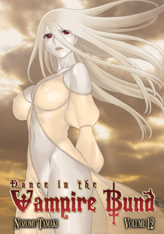 Book cover for Dance in the Vampire Bund Vol. 12
