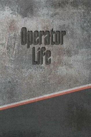 Cover of Operator Life