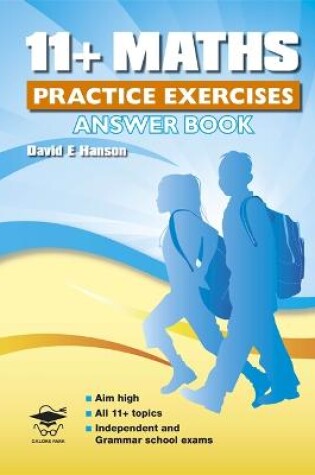 Cover of 11+ Maths Practice Exercises Answer Book