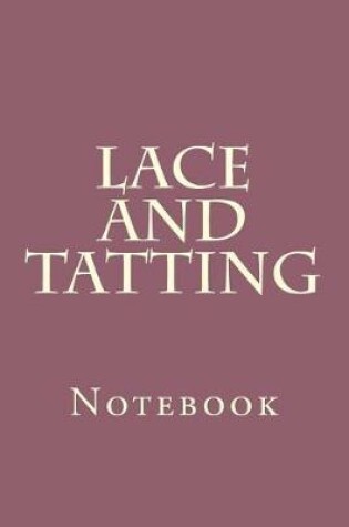 Cover of Lace and Tatting