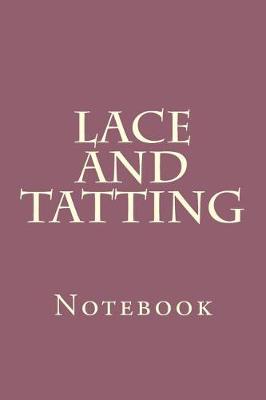 Book cover for Lace and Tatting