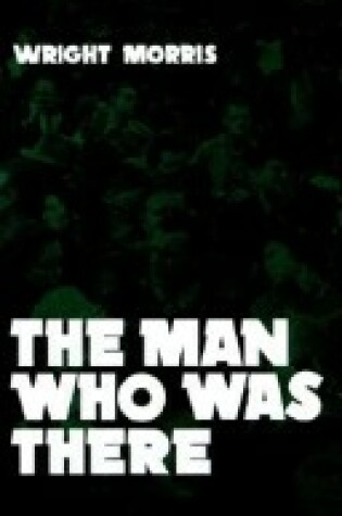 Cover of The Man Who Was There