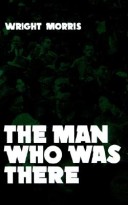 Book cover for The Man Who Was There