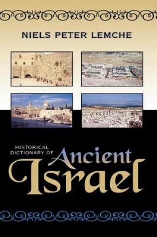 Cover of Historical Dictionary of Ancient Israel