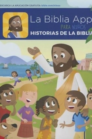 Cover of La Biblia App Para Ninos Historia de la Biblia