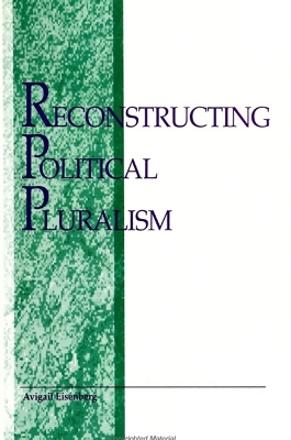 Book cover for Reconstructing Political Pluralism