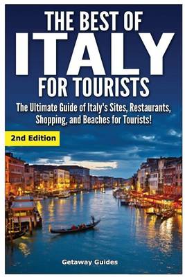 Book cover for The Best of Italy for Tourists 2nd Edition