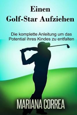 Book cover for Einen Golf-Star aufziehen