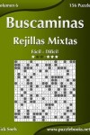 Book cover for Buscaminas Rejillas Mixtas - De Fácil a Difícil - Volumen 6 - 156 Puzzles