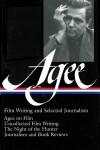 Book cover for James Agee: Film Writing and Selected Journalism (LOA #160)