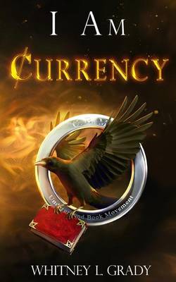 Book cover for I Am Currency