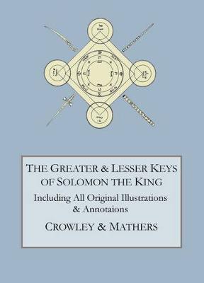 Book cover for The Greater and Lesser Keys of Solomon the King