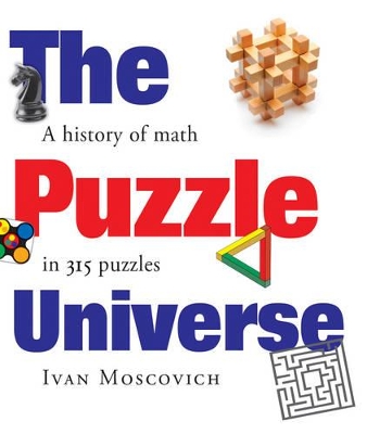 Book cover for Puzzle Universe: The History of Math in 315 Puzzles