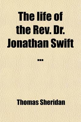 Book cover for The Life of the REV. Dr. Jonathan Swift