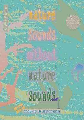 Book cover for nature sounds without nature sounds