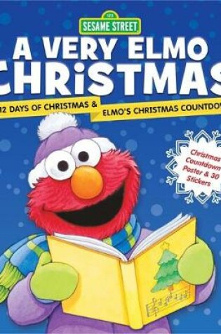 Cover of Sesame Street: A Very Elmo Christmas