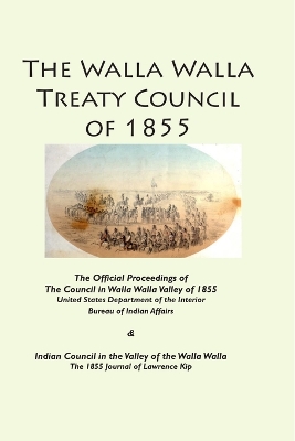 Book cover for The Walla Walla Treaty Council of 1855