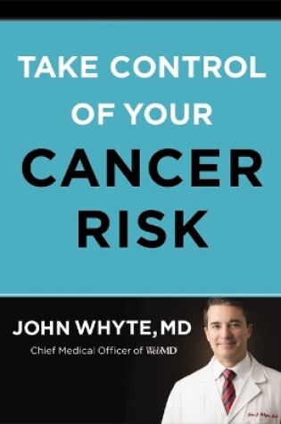 Cover of Take Control of Your Cancer Risk