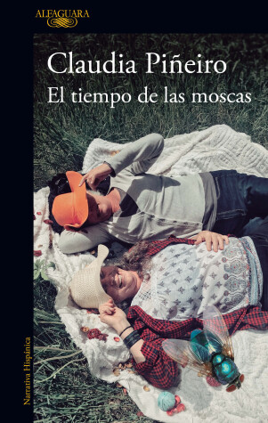 Book cover for El tiempo de las moscas / The Time of the Flies