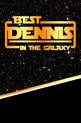 Book cover for Best Dennis in the Galaxy