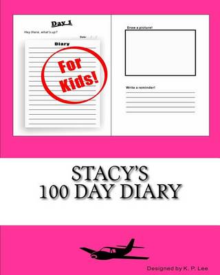 Book cover for Stacy's 100 Day Diary