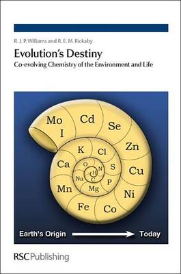 Book cover for Evolution's Destiny: Co-Evolving Chemistry of the Environment and Life