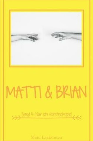Cover of Matti & Brian 4