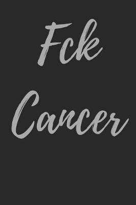 Book cover for Fck Cancer