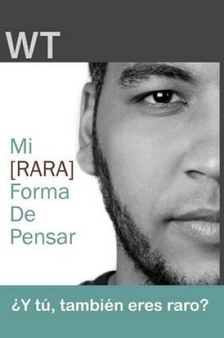 Cover of Mi [rara] forma de pensar