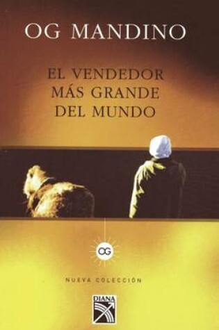 Cover of Vendedor Mas Grande del Mundo I (Edicion Tradicional) / The Greatest Salesman in the World I (Traditional Edition)