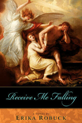 Cover of Receive Me Falling
